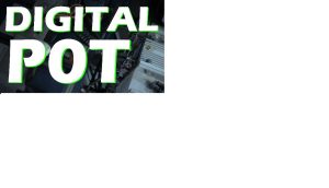 Digital Pot